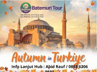 Tour Muslim , 9d7n , Autumn In Turkiye, Istanbul, Cappadocia, Konya, Pamukkale, Bursa Turki , Btt – Rh Tour, Keberangkatan 18 Juni 2025